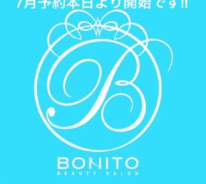 本日より【2019年7月度のご予約開始！】BONITO東京店、大阪店共にご予約お待ちしております。